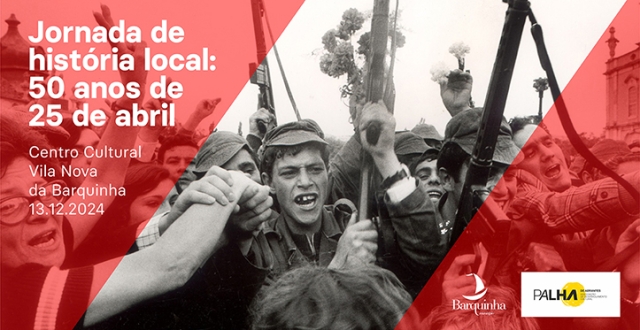 Jornada de história local: 50 anos de 25 de abril